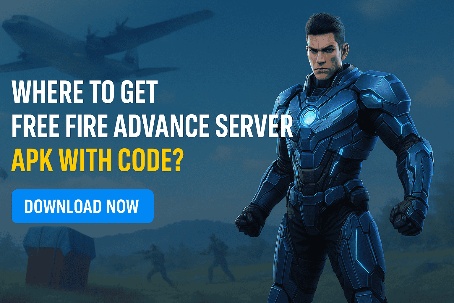 Futuristic promotional image for Free Fire Advance Server APK with Code, showing a heroic character in glowing armor, airplane in the sky, loot crate on the ground, and download prompt, highlighting early access to OB50 update.